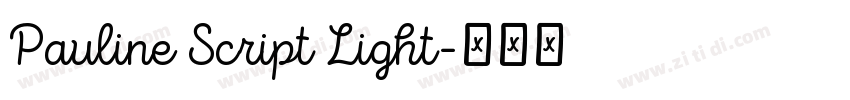 Pauline Script Light字体转换